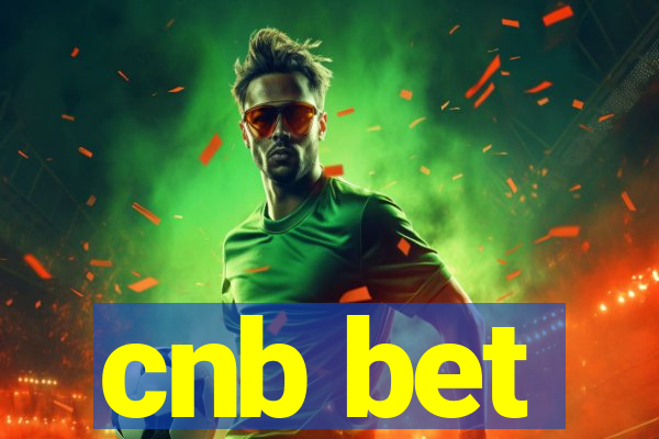 cnb bet